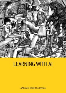 Learning With AI: A Student Edited Collection book cover